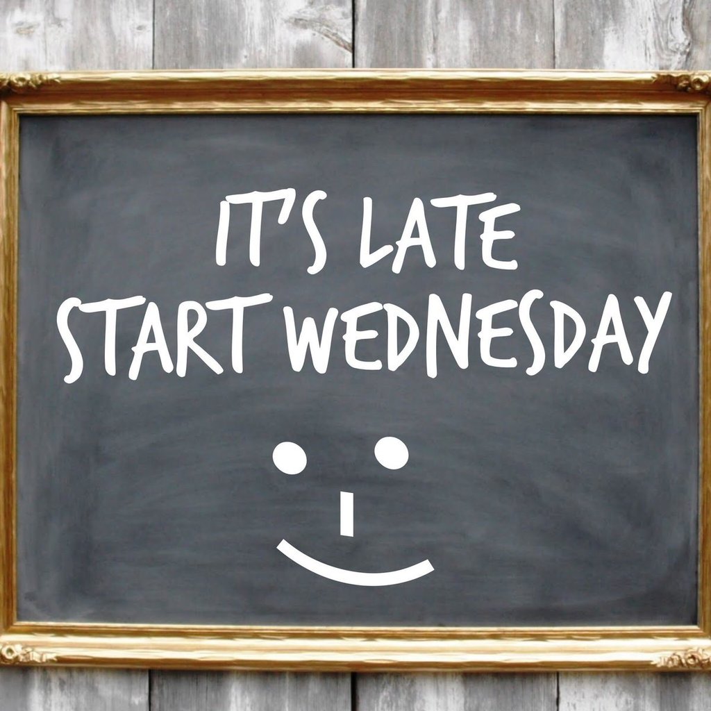 Late Start Wednesday